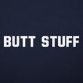 Butt Stuff Funny Graphic