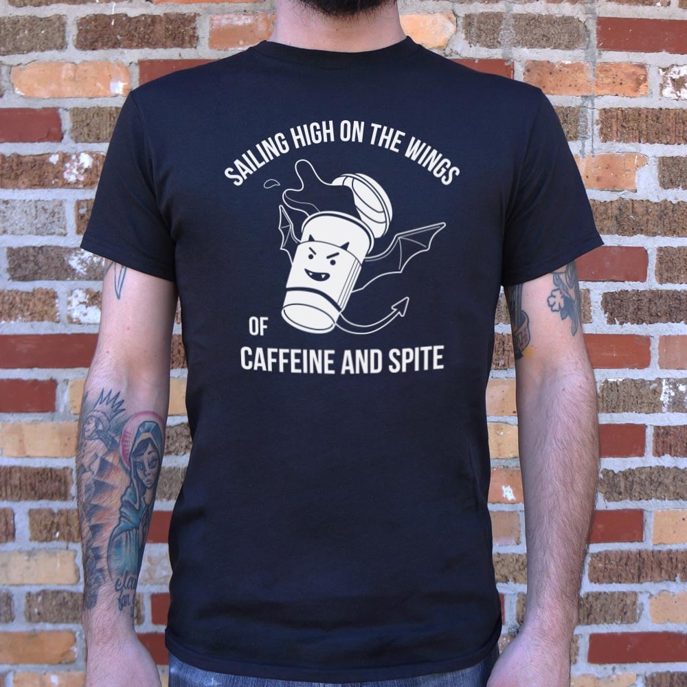 Sailing On The Winds Of Caffeine And Spite