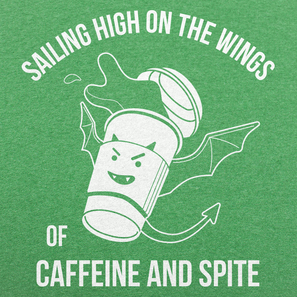 Sailing On The Winds Of Caffeine And Spite