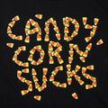 Candy Corn Sucks Halloween Candy