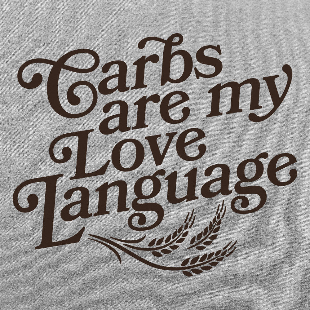 Carbs Are My Love Language Graphic