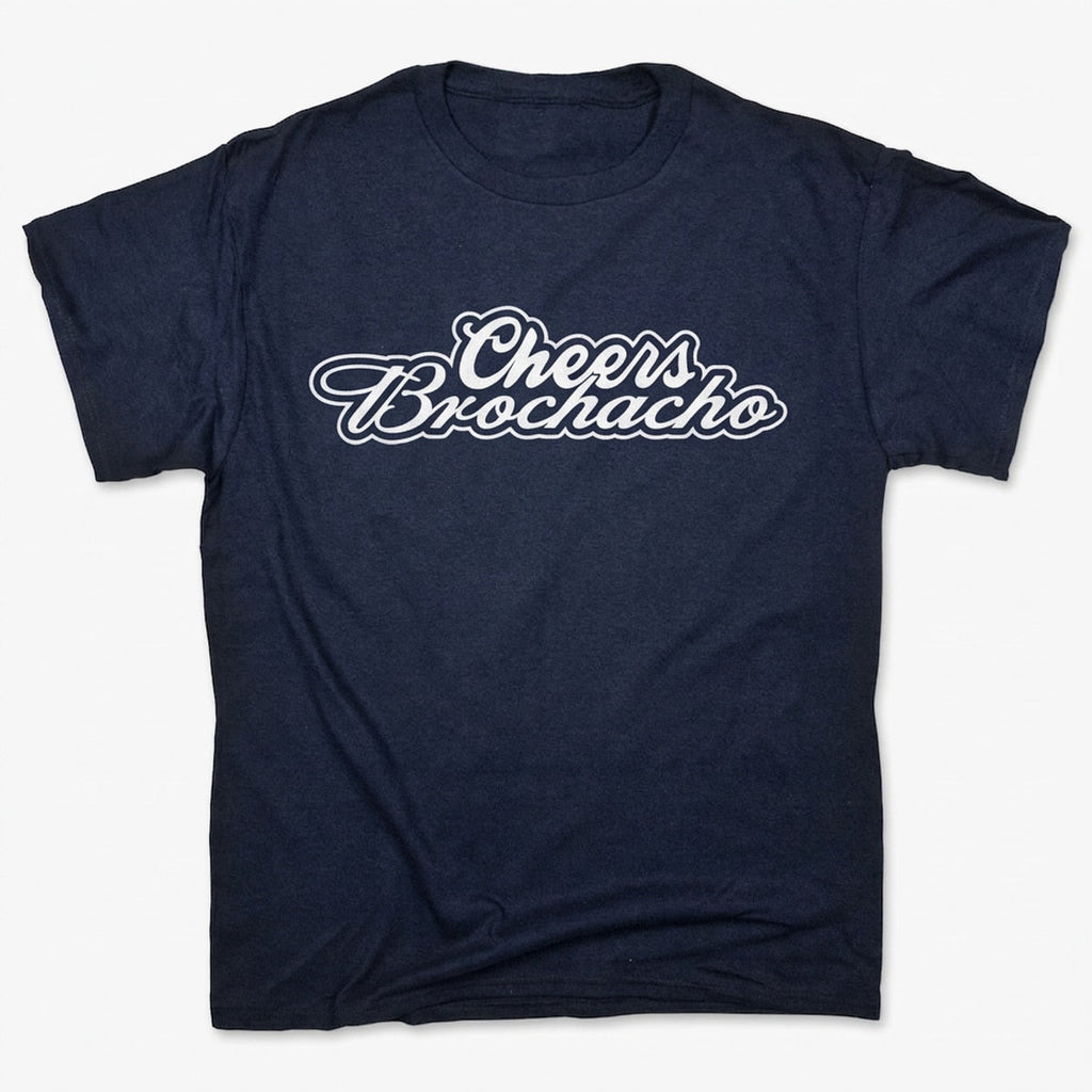 Cheers Brochacho Cinco de Mayo Drinking Toast