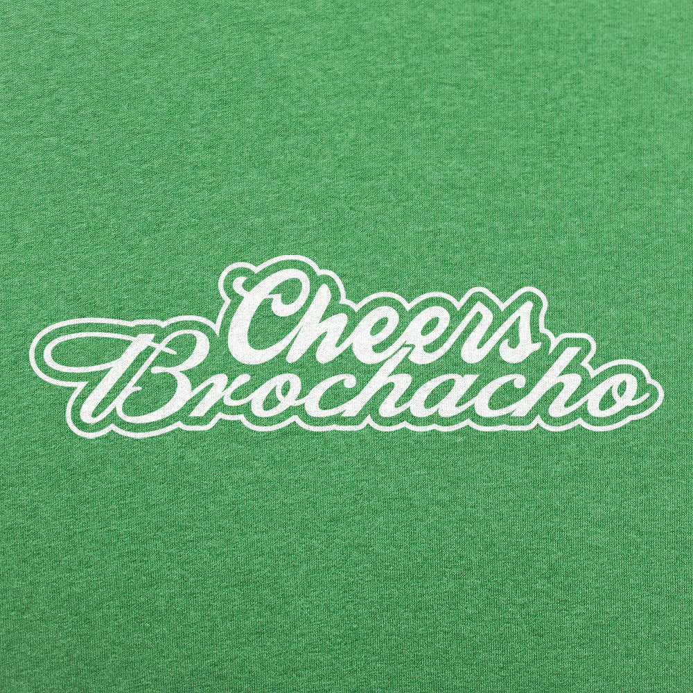 Cheers Brochacho Cinco de Mayo Drinking Toast