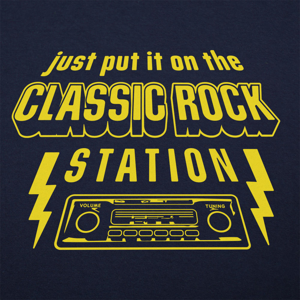 Just Put It on the Classic Rock Station
