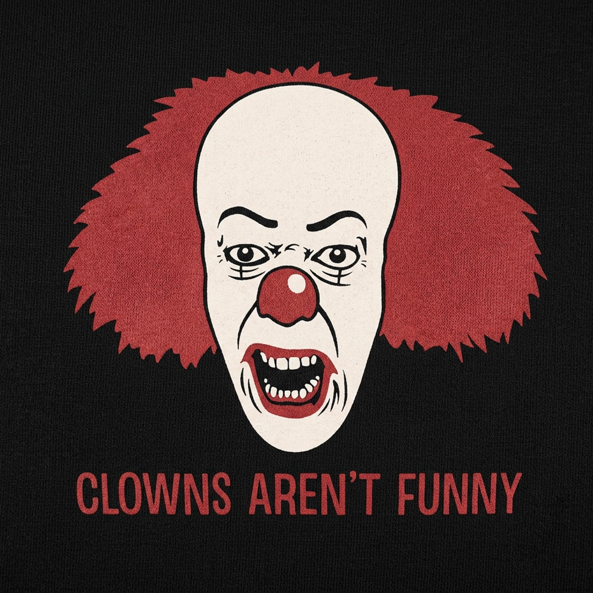 Clowns Aren't Funny Scary Horror Clown Face