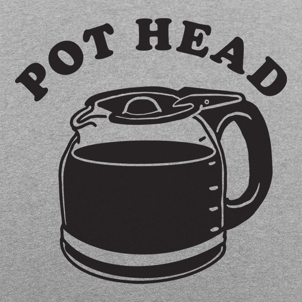 Pot Head Coffee Pun with Coffee Pot Carafe