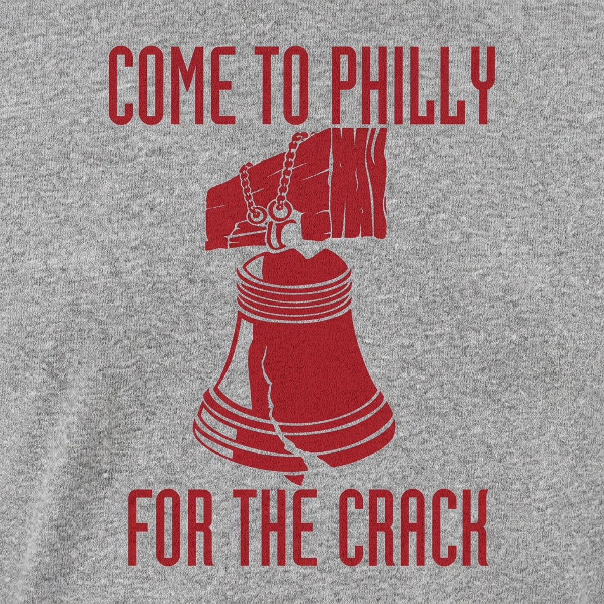 Come To Philly For The Crack Liberty Bell Pun