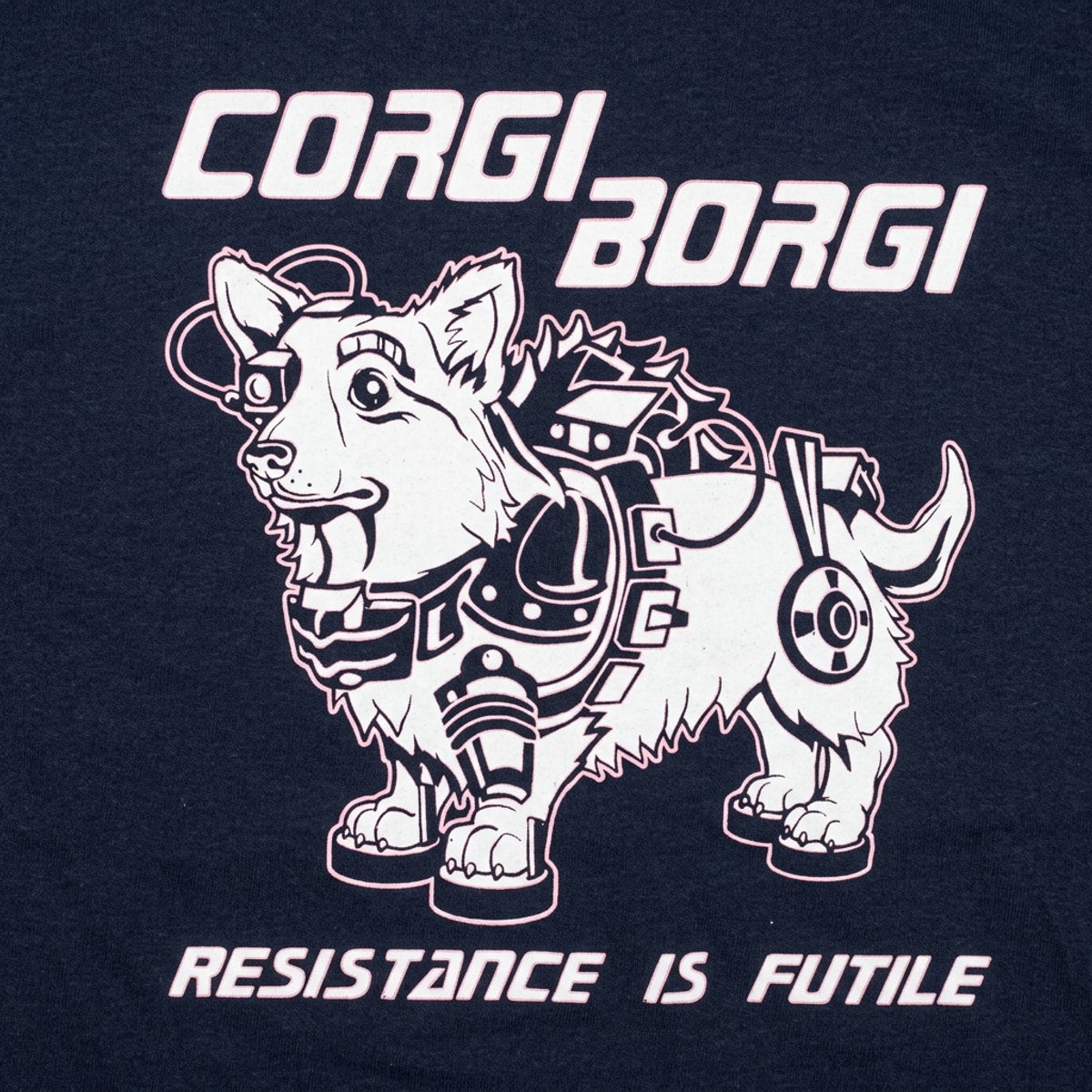Corgi Borgi Cybernetic Robot Dog with Resistance is Futile