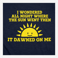 Dawned On Me Sunrise Dad Joke