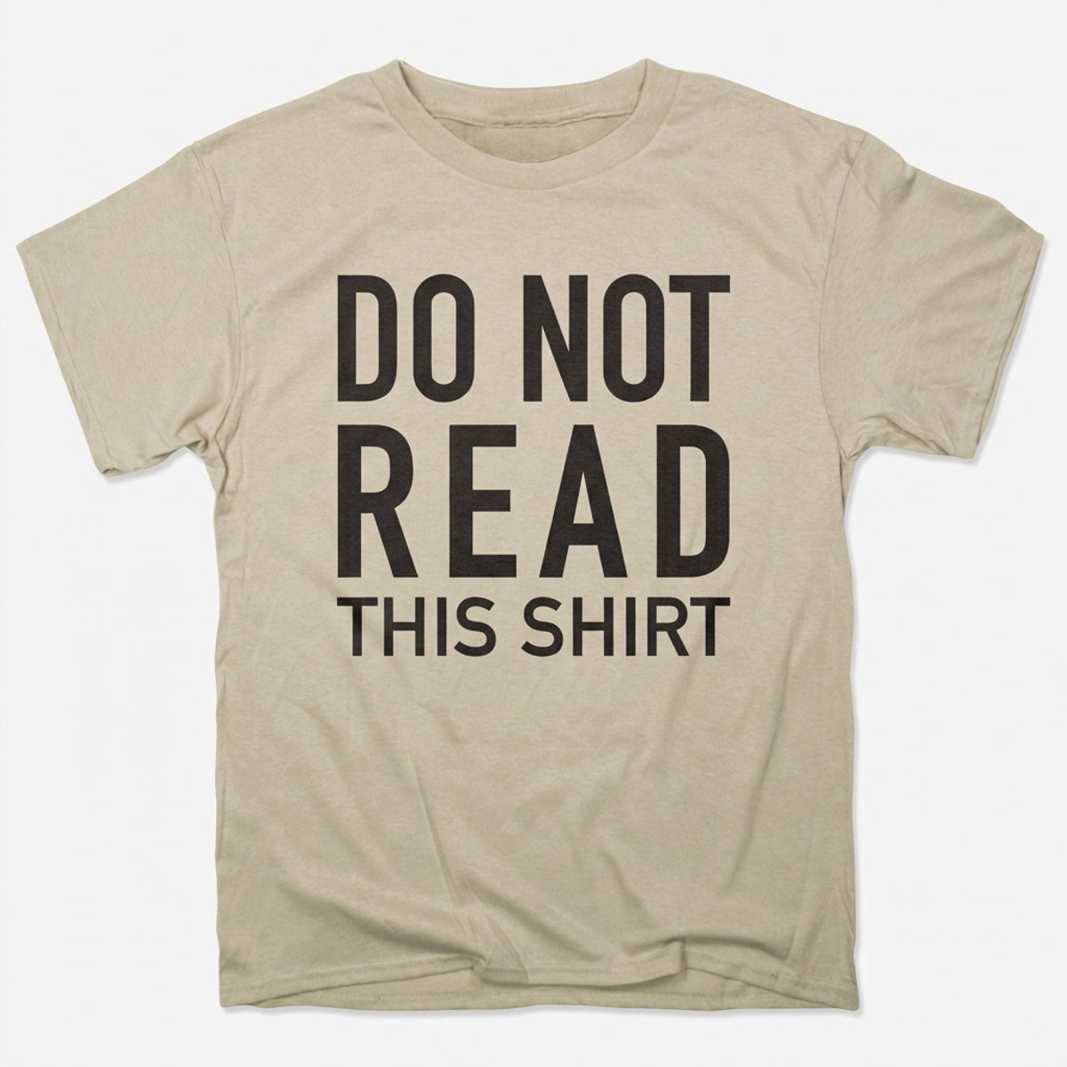 Do Not Read This Shirt