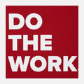 Do The Work Motivational Text Design