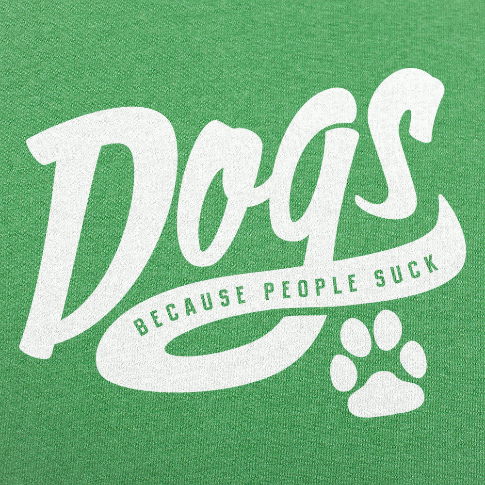 Dogs Because People Suck Retro Script Paw Print Design
