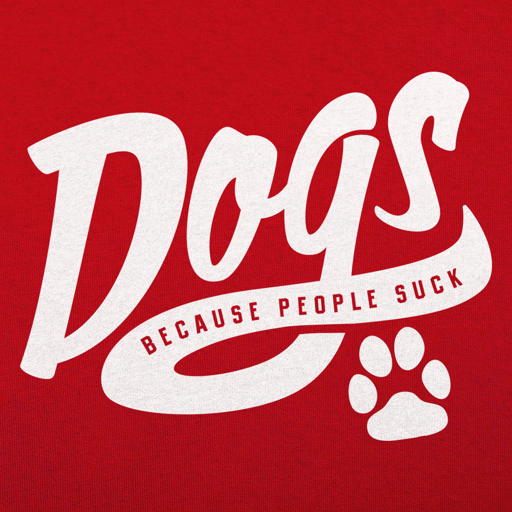 Dogs Because People Suck Retro Script Paw Print Design