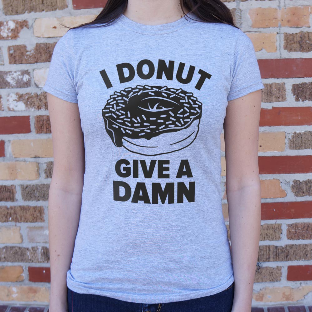I Donut Give a Damn Funny Wordplay Grphic