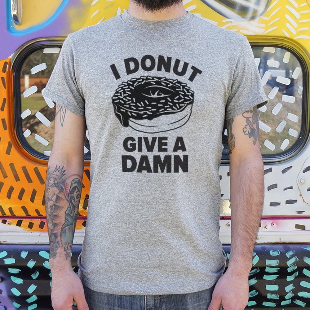 I Donut Give a Damn Funny Wordplay Grphic