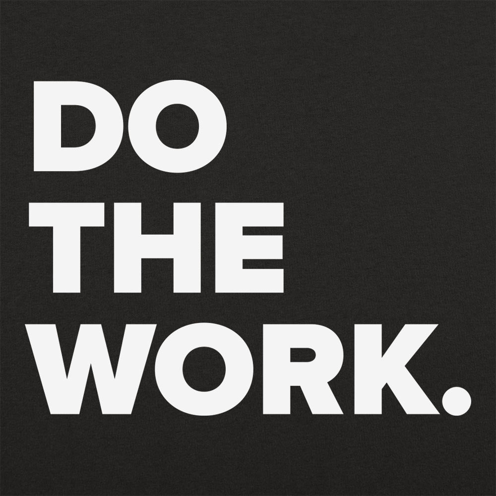 Do The Work Motivational Text Design