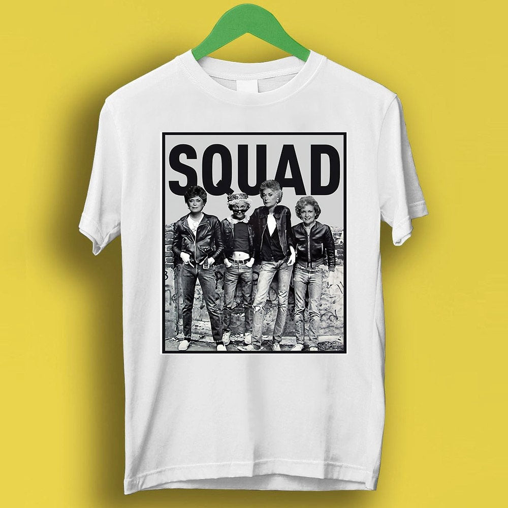 Golden Squad 80s Sitcom Tv Show Dorothy Blanche Rose Sophia Meme Tee Gamer Cult Movie Music P3213 (1)