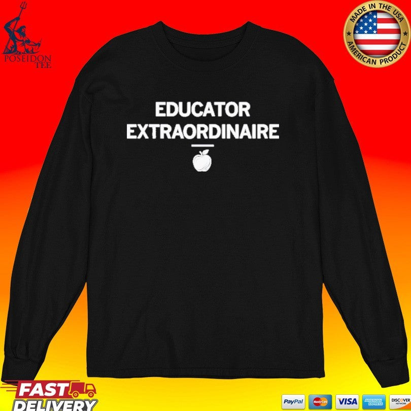 Educator Extraordinaire T-shirt