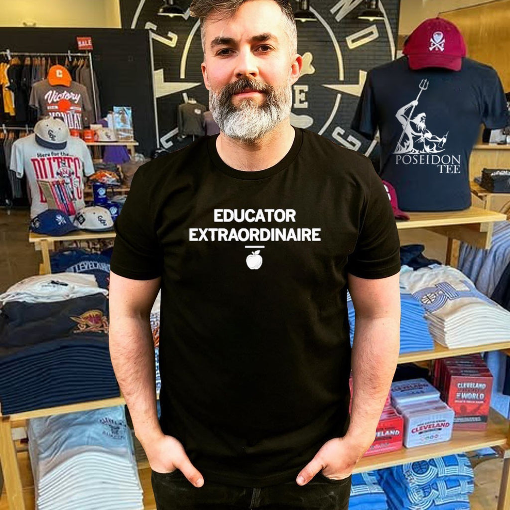 Educator Extraordinaire T-shirt