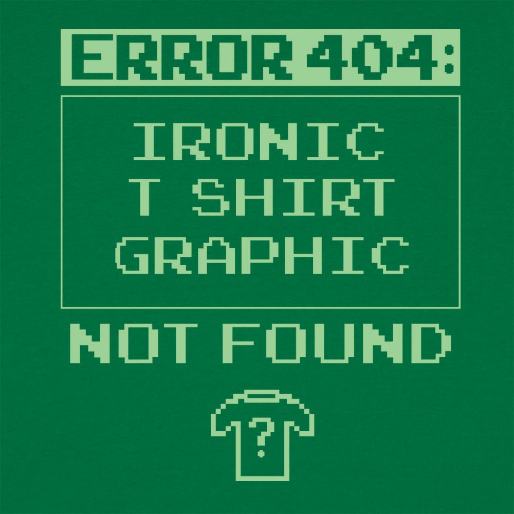 Error 404 Ironic Design Not Found