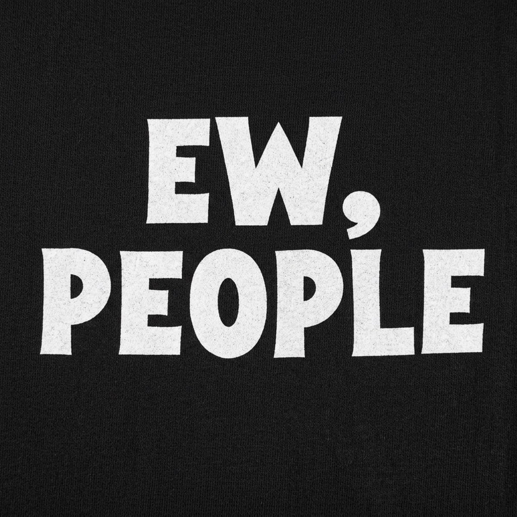 Ew People Sarcastic Introvert Quote