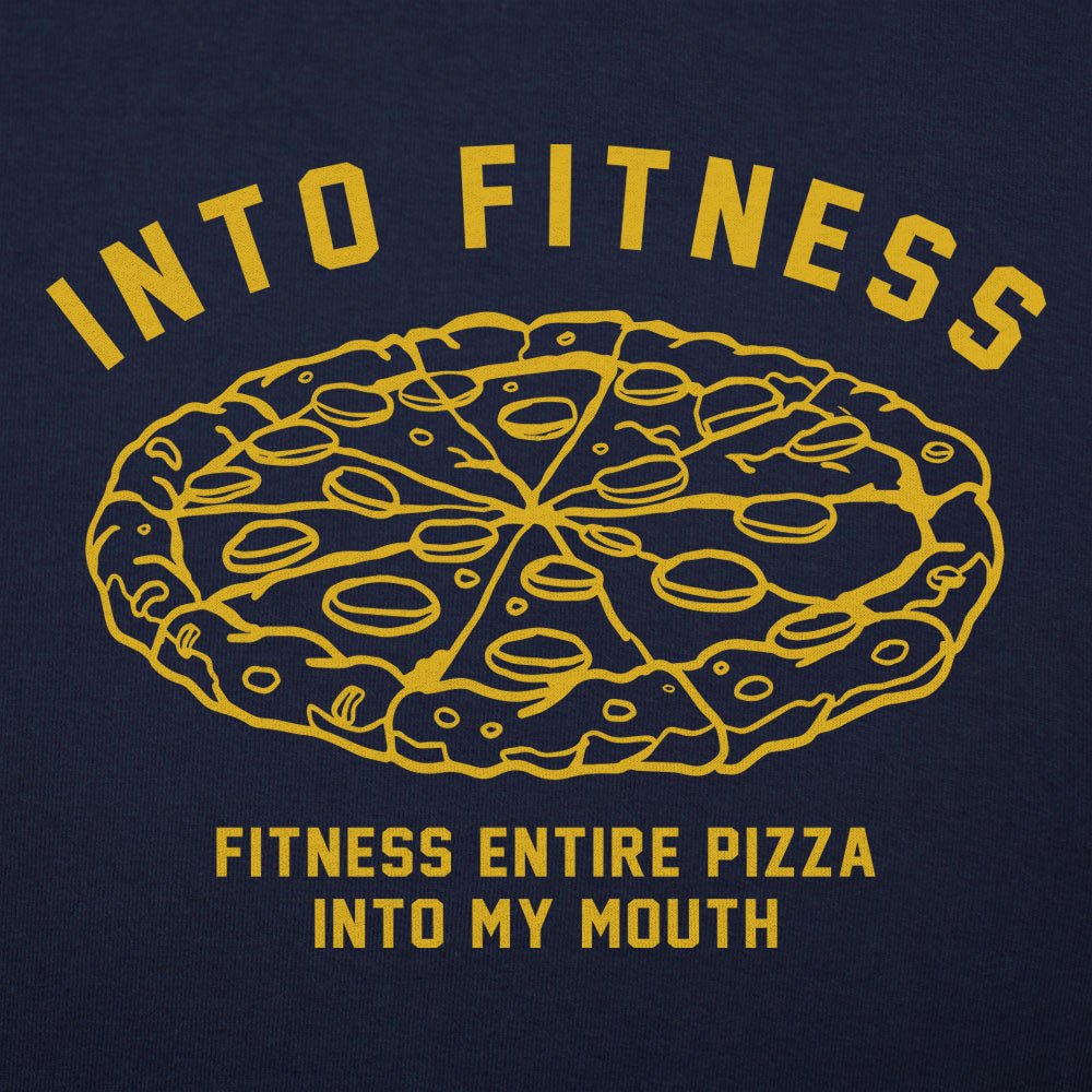 Into Fitness Whole Pizza Pun