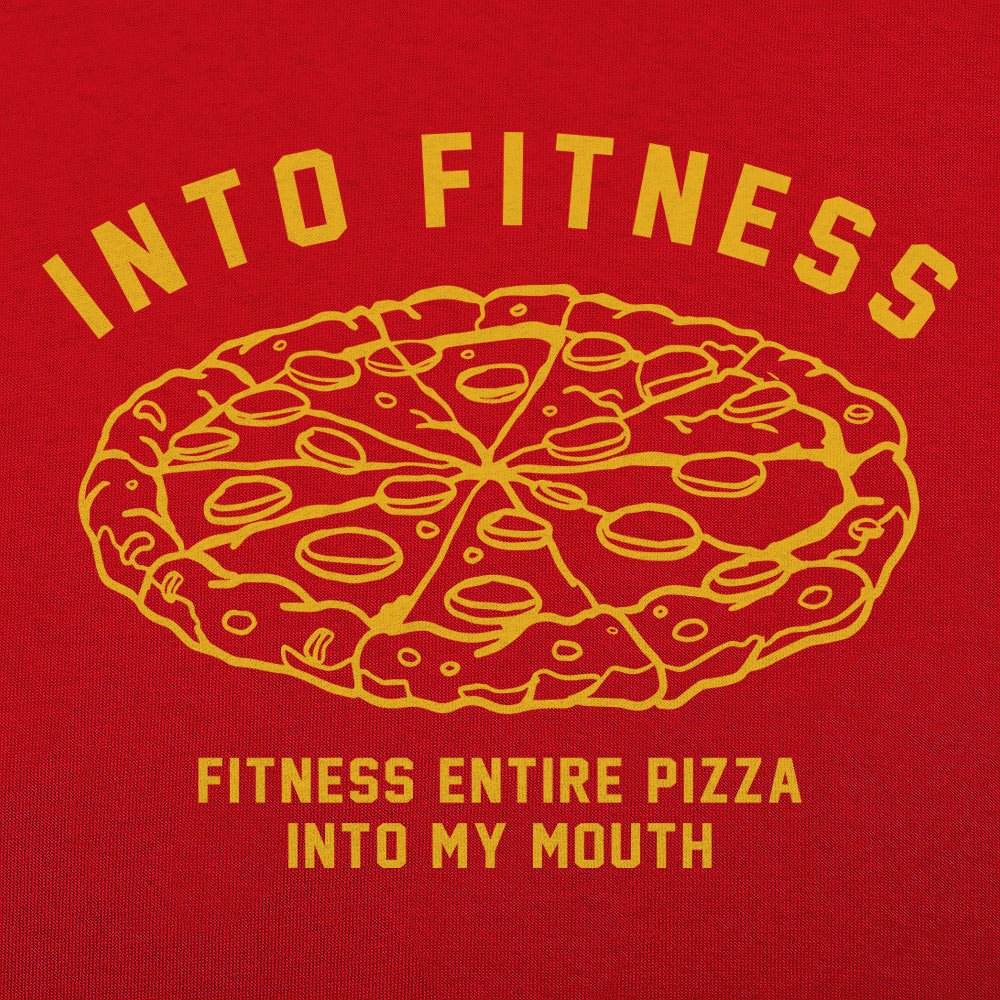 Into Fitness Whole Pizza Pun