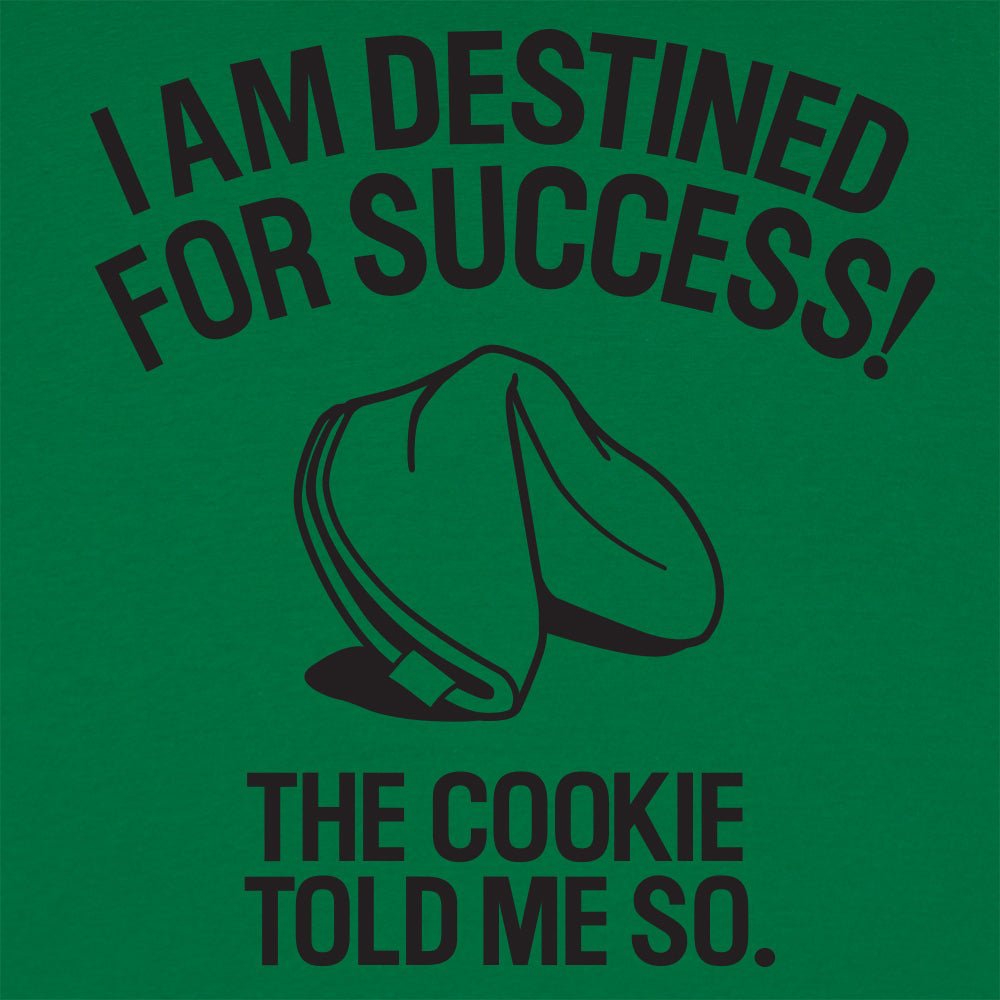 Fortune Cookie Prophecy of Destined Success