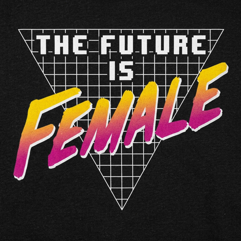 Future Is Female Full Color