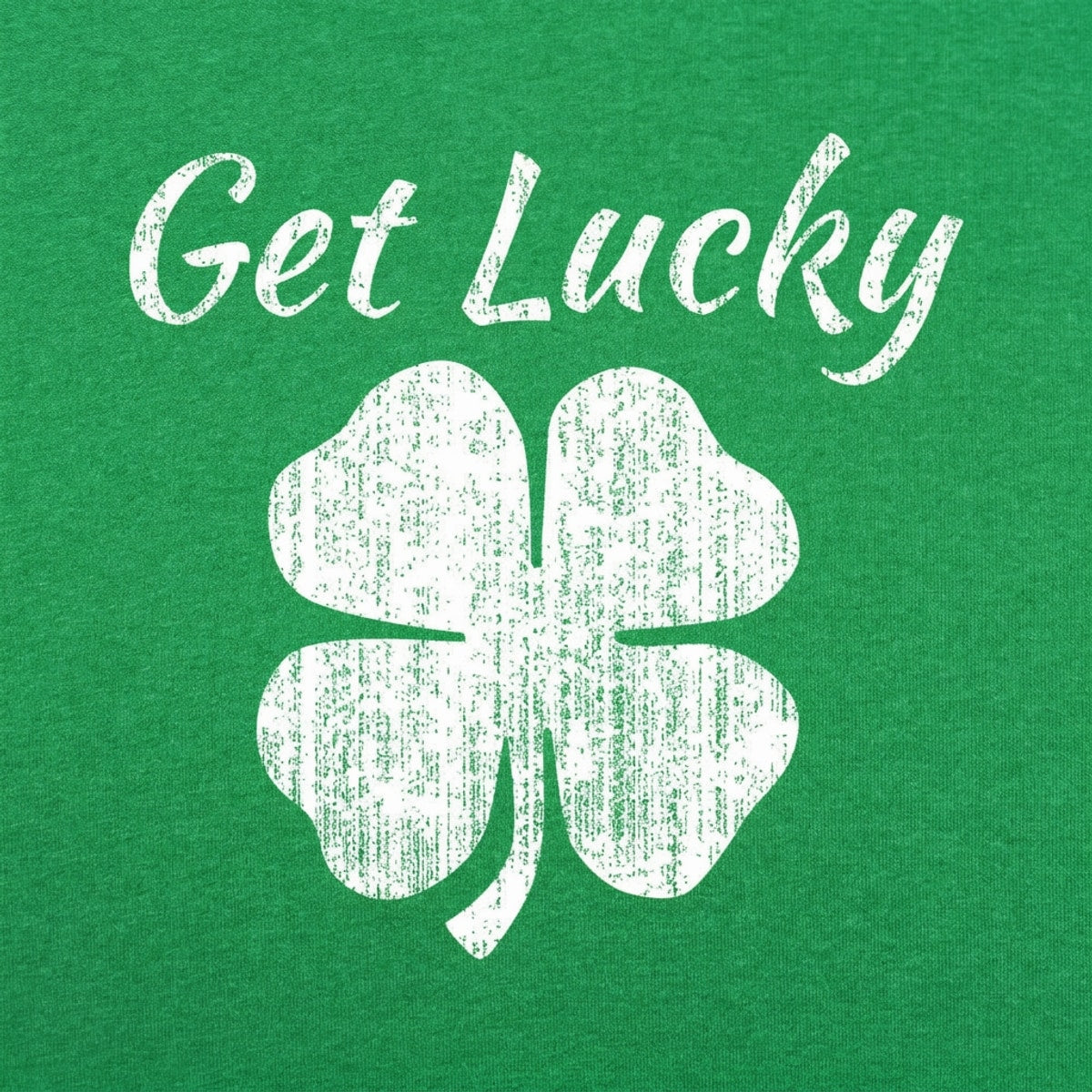 Get Lucky Four Leaf Clover St Patricks Day
