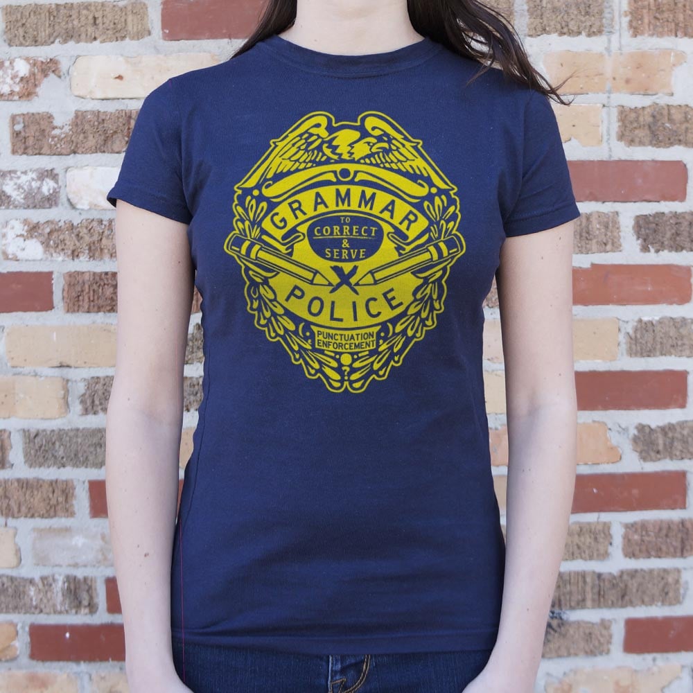 Grammar Police Badge, To Correct and Serve Punctuation Enforcement