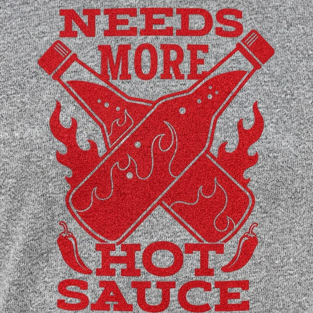 Needs More Hot Sauce