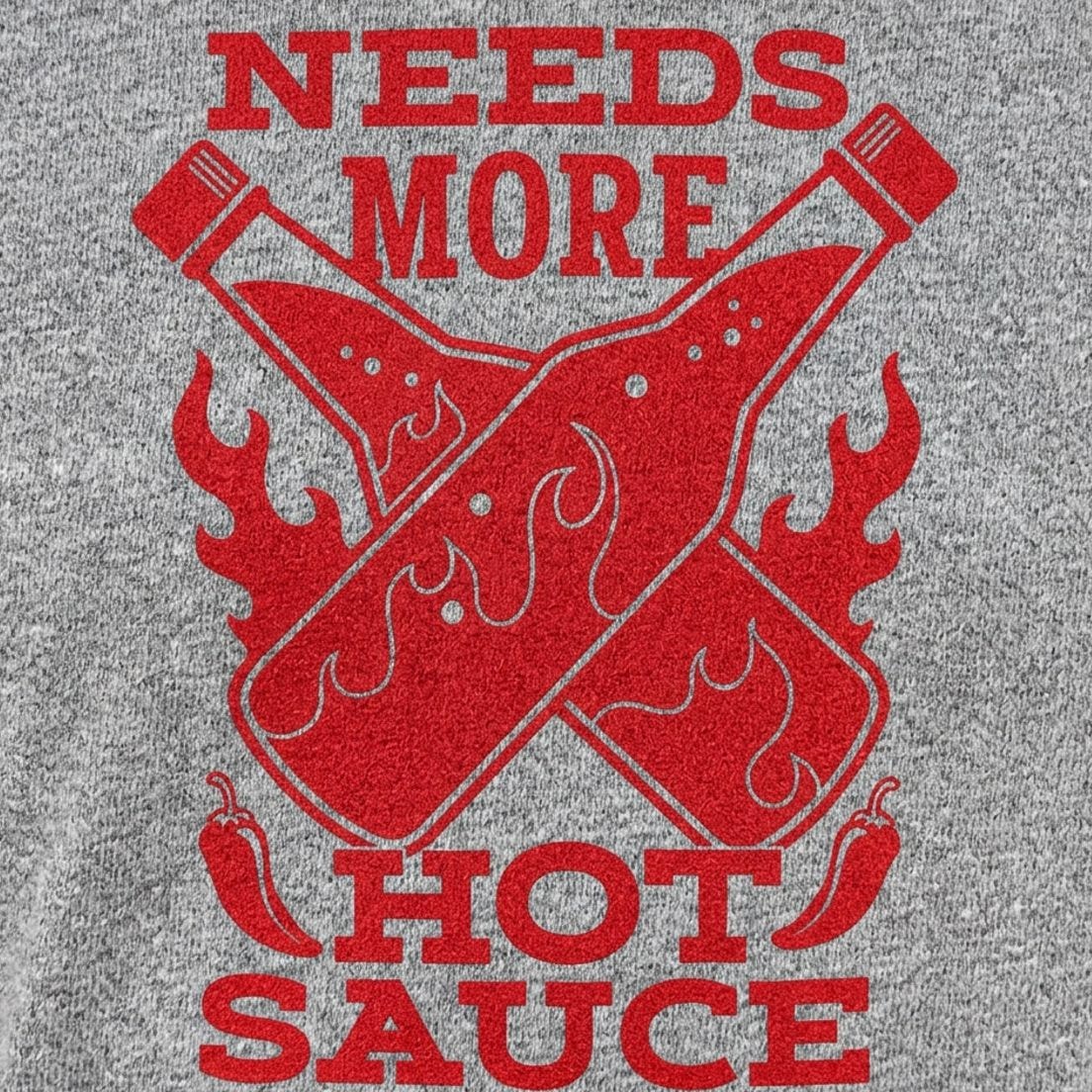 Needs More Hot Sauce