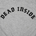 Dead Inside Gothic Font Sarcastic Emo Quote