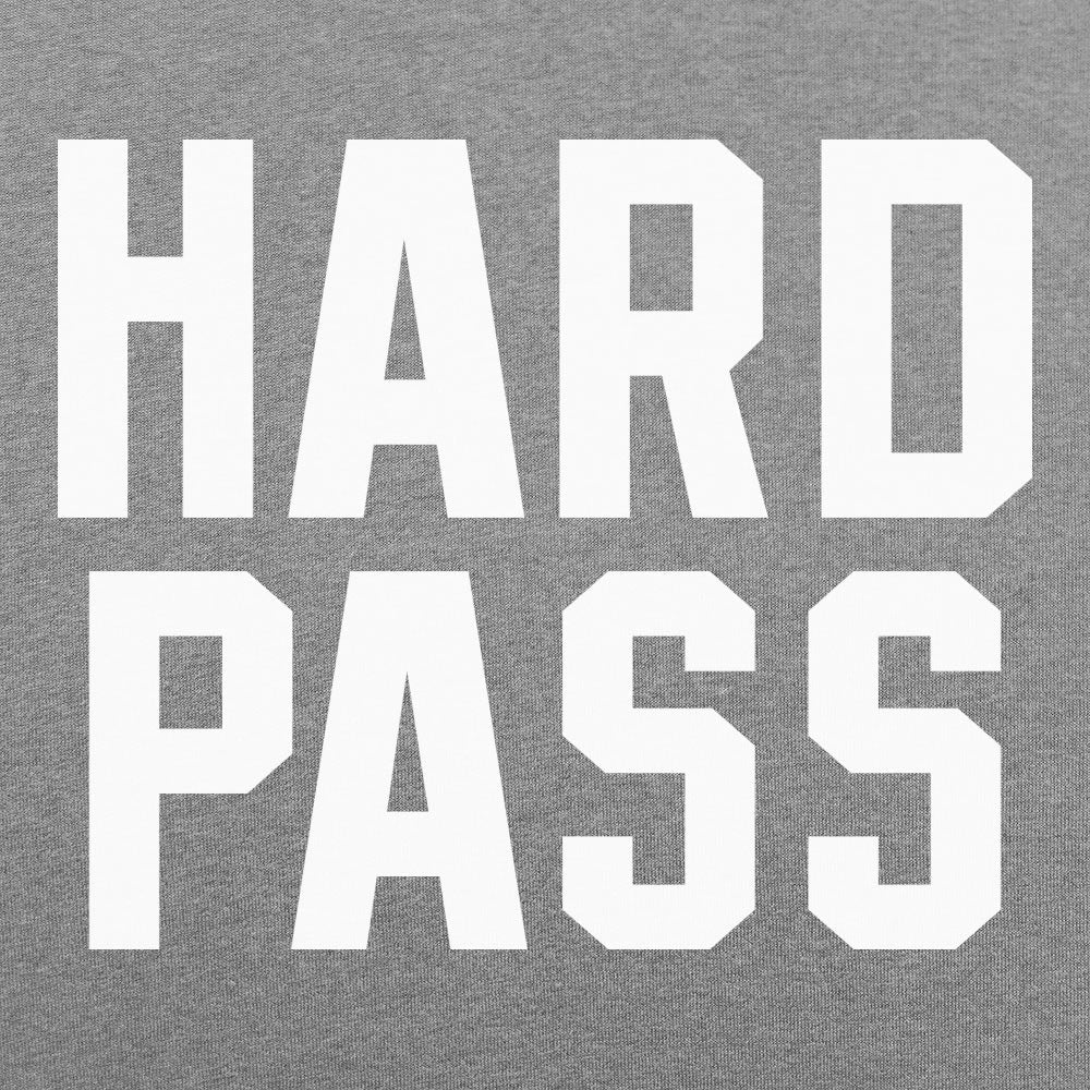 Hard Pass Bold Typography Statement