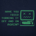 Have You Tried Turning It Off and On Again Dead Computer