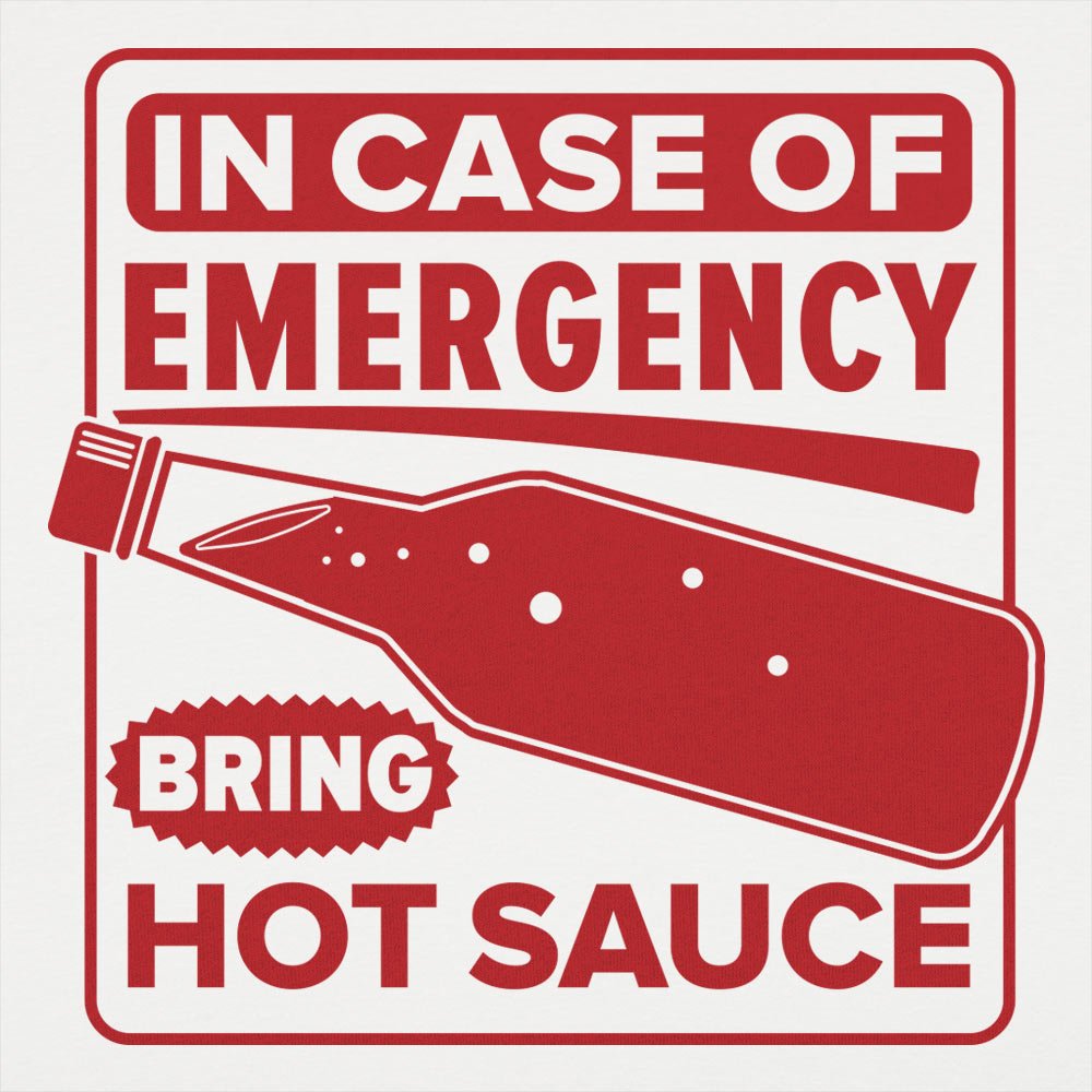 Hot Sauce Emergency Bottle Safety Sign Parody