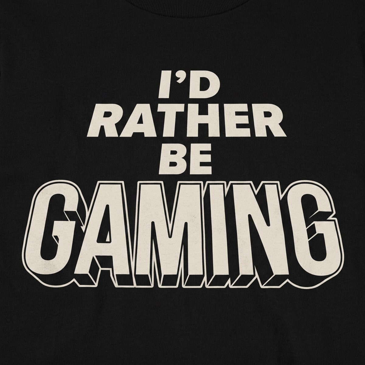 I'd Rather Be Gaming