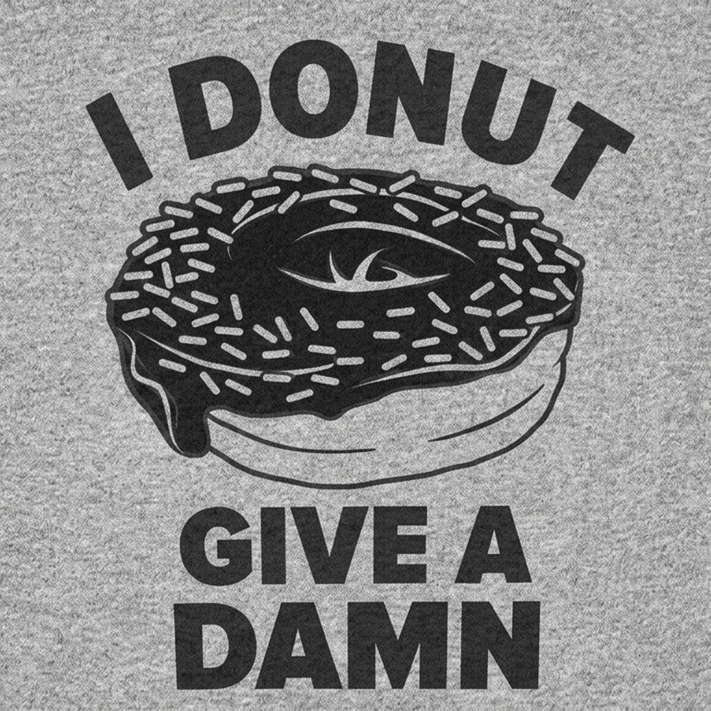 I Donut Give a Damn Funny Wordplay Grphic