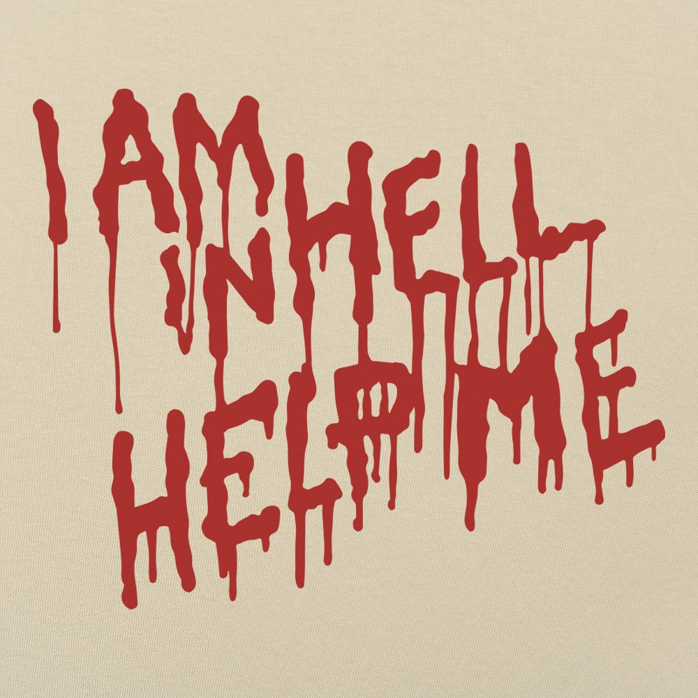 I Am In Hell