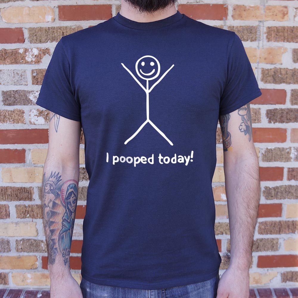 I Pooped Today Happy Stick Figure