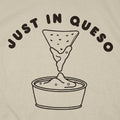 Just In Queso
