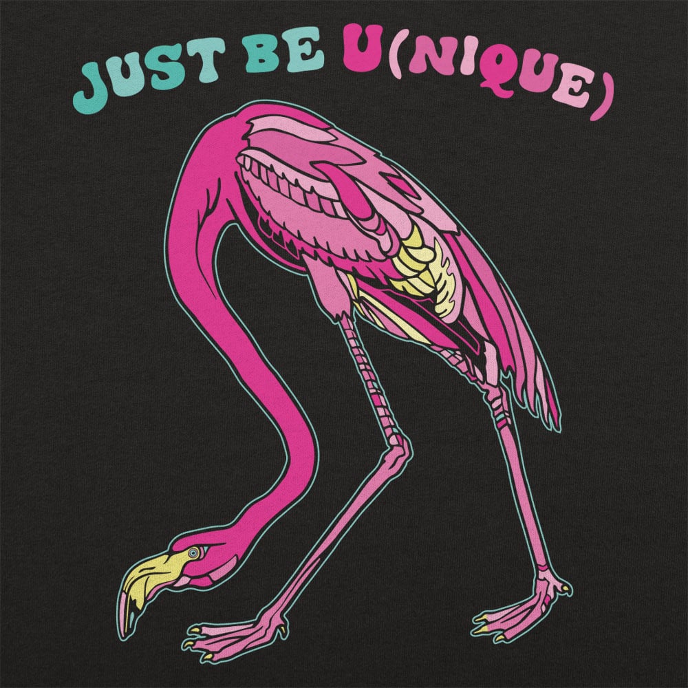 Just Be U(nique Flamingo Full Color