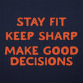 Stay Fit, Keep Sharp, Make Good Decisions