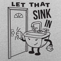 Let That Sink In Cartoon Sink Knocking on Door