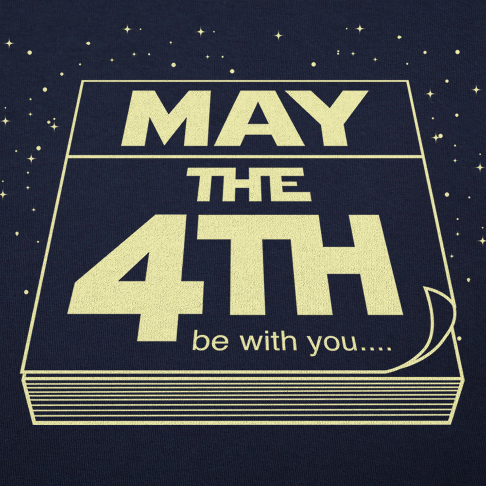 May The 4th Be With You Calendar Page