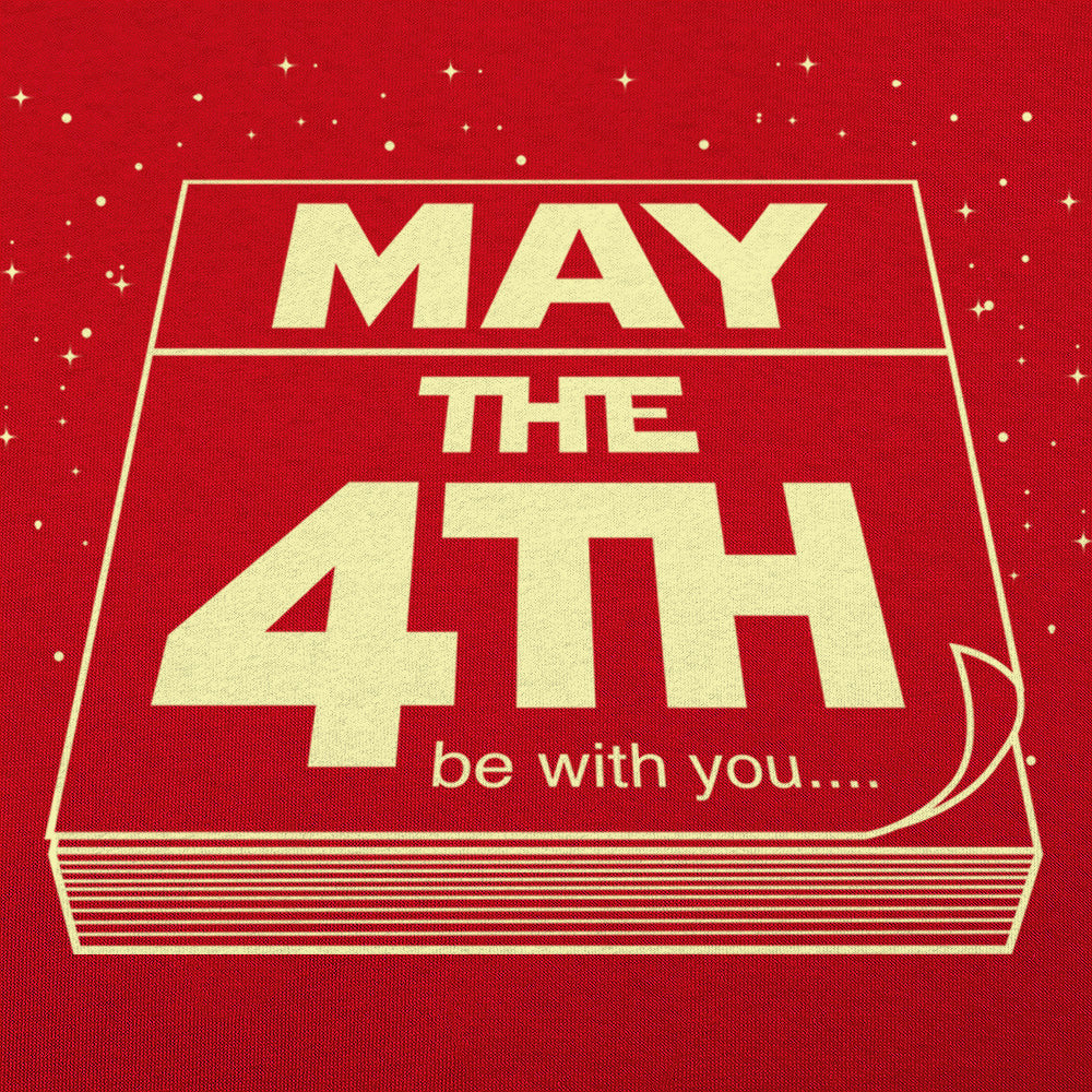 May The 4th Be With You Calendar Page