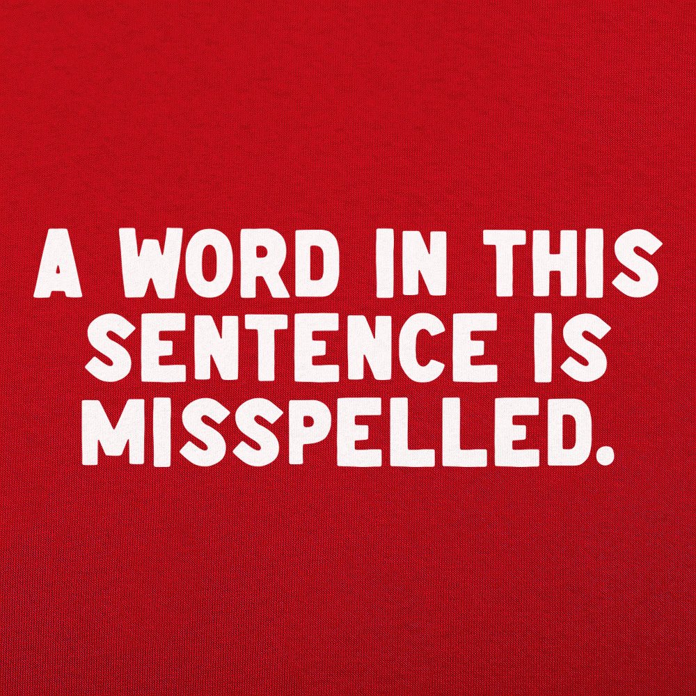 A Word in This Sentence is Misspelled Grammar Joke