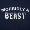 Morbidly A Beast Pun on Morbidly Obese