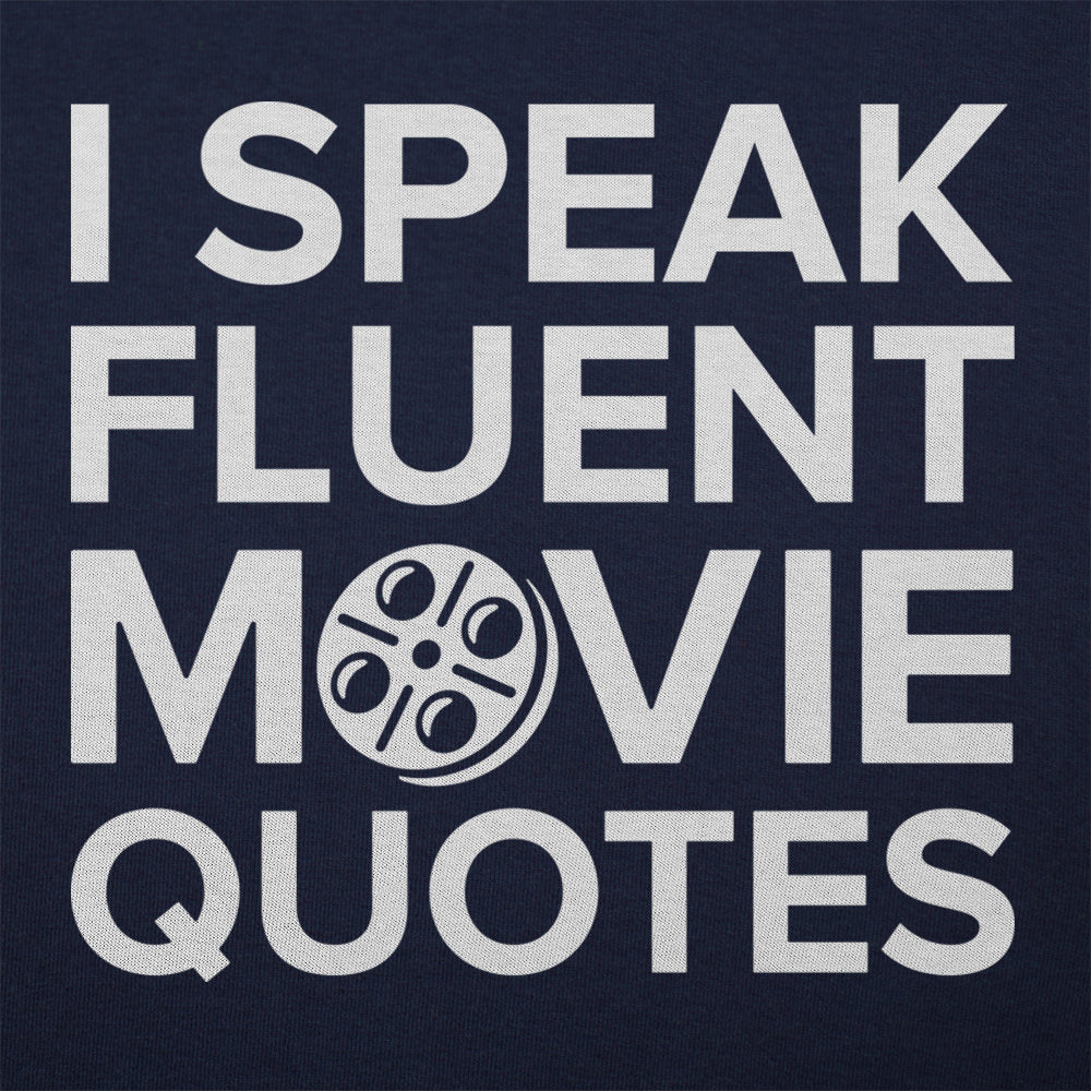I Speak Fluent Movie Quotes